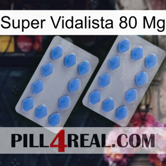 Super Vidalista 80 Mg 20